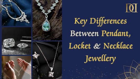 Key Differences Between Pendant, Locket and Necklace Jewelry
