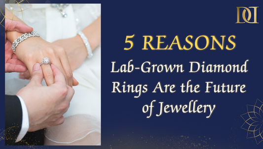 5 Reasons Lab-Grown Diamond Rings Are the Future of Jewelry