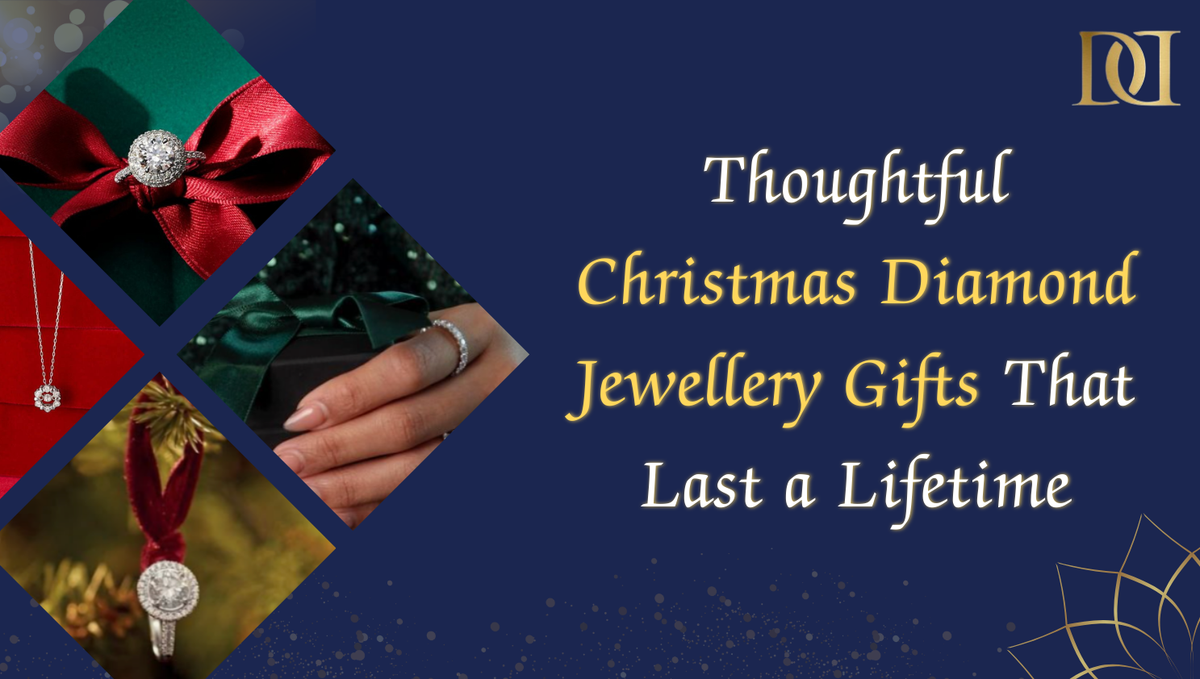 Thoughtful Christmas diamond Jewellery Gifts That Last a Lifetime