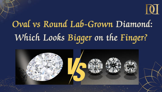 Oval vs Round Lab Grown Diamond