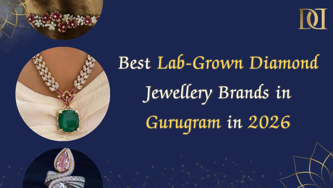 Best Lab-Grown Diamond Jewellery Brands in Gurugram in 2026