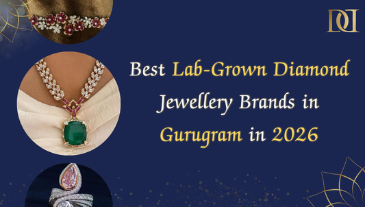 Best Lab-Grown Diamond Jewellery Brands in Gurugram in 2026
