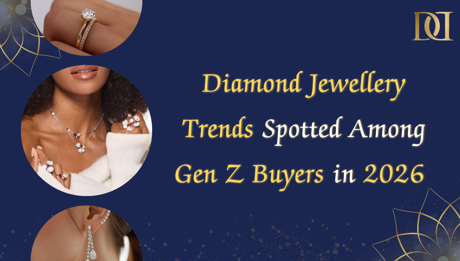 Diamond Jewellery Trends Gen Z Buyers Love in 2026 – Devi Diamonds